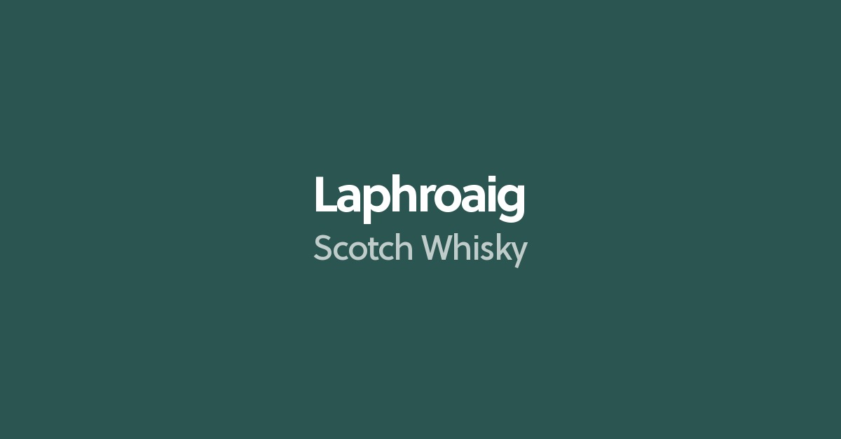 Laphroaig Scotch Whisky Reviews Best Laphroaig Whisky Connosr