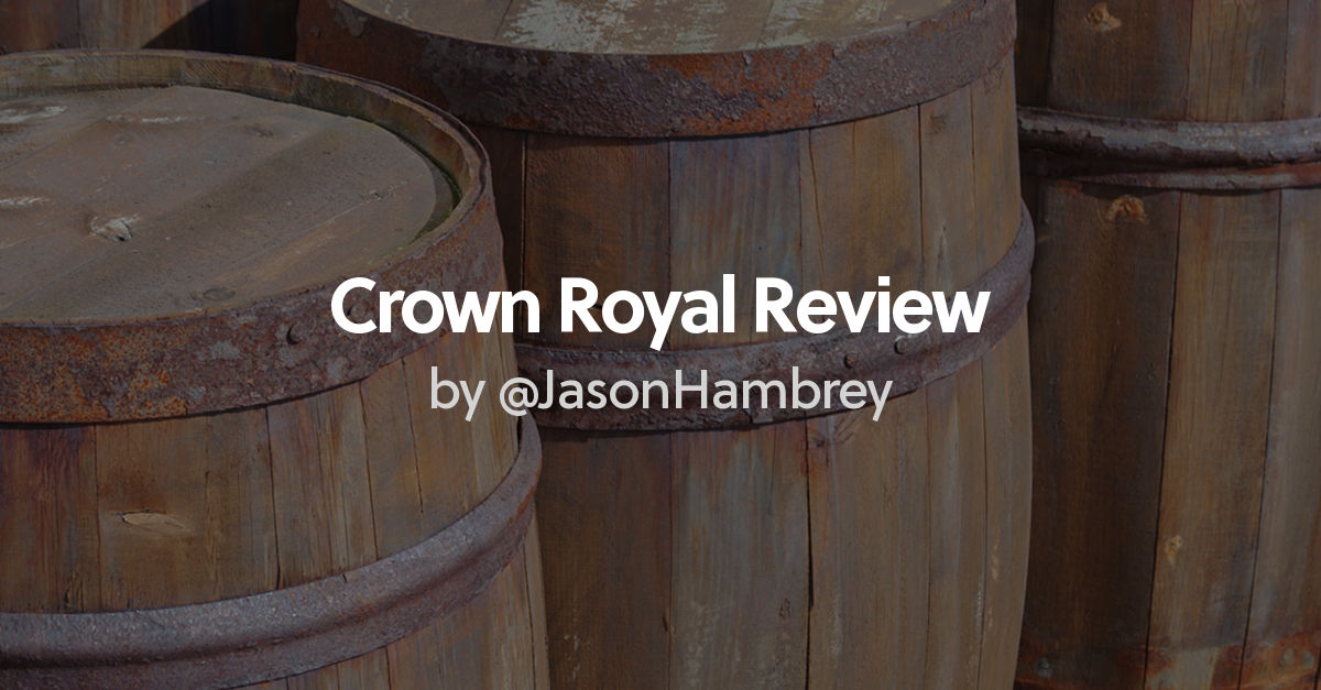 Review of Crown Royal Wine Barrel Finished by JasonHambrey Whisky